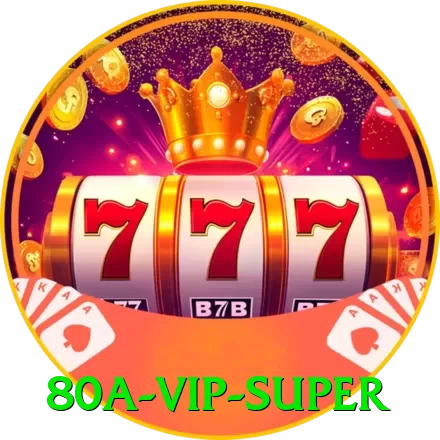 80a - VIP Super - 💎 apk