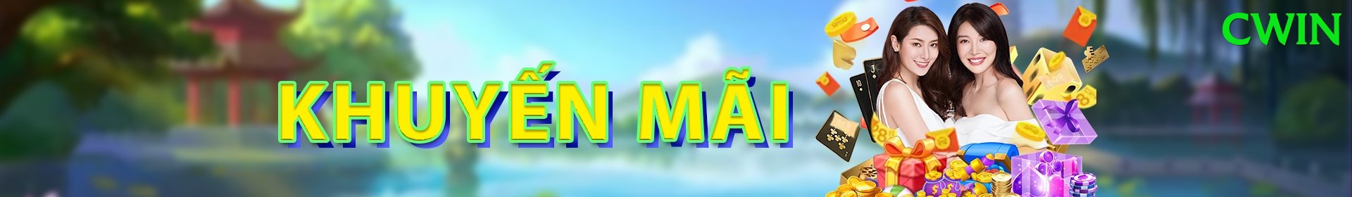 Khuyến Mãi Hấp Dẫn - cwin - Game mobile